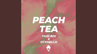 Peach Tea [upl. by Htehpaj]