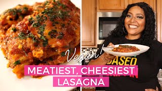 Meatiest Cheesiest Vegan Lasagna Recipe  Boujee Lasagna  Chef Joya Italian Recipes [upl. by Esorylime220]