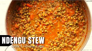 How to make Ndengu StewGreen Grams stew  Simple amp Easy with less spices  Kenyan Recipe [upl. by Einahpad504]