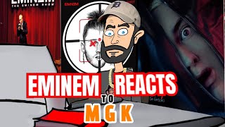 EMINEM REACTS TO MGK 2024 [upl. by Warenne]