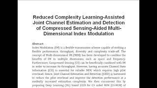 Reduced Complexity Learning Assisted Joint Channel Estimation and Detection of Compressed Sensing Ai [upl. by Annaeed865]