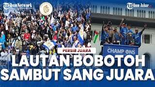 Jawa Barat Hajat Rayakan Kemenangan PERSIB JUARA Liga 1  Lautan Bobotoh Larut dalam Euforia [upl. by Chae418]