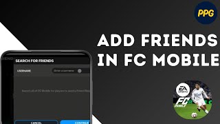 How To Add Friends in FC Mobile [upl. by Clotilda]