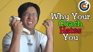 Archery  5 Reasons Your Coach Probably Hates You [upl. by Archibaldo]