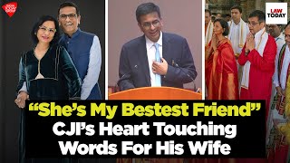 “She’s My Bestest Friend” CJI’s Heart Touching Words For His Wife Kalpana Das  Law Today [upl. by Darelle530]