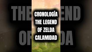 ⏳ Cronología The Legend of Zelda Calamidad [upl. by Nuawtna]