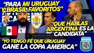 PRENSA MEXICANA DISCUTEN EN VIVO POR EL FAVORITO DE LA COPA AMERICA ENTRE ARGENTINA Y URUGUAY [upl. by Rosemaria]