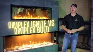 Dimplex Ignite VS Dimplex Bold [upl. by O'Neil]