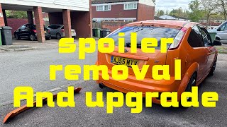 Focus st225 spoiler removal and upgrade [upl. by Ettennal]