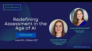 Redefining Assessment in the Age of AI [upl. by Kurtis]