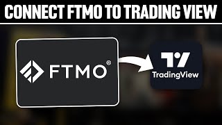 How To Connect FTMO To TradingView 2024 Full Tutorial [upl. by Harim]