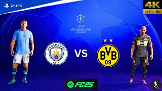 FC25 Manchester City Vs Borussia Dortmund Ft Haaland D Bruyne  Champions League Match  PS5™4k [upl. by Pierrette]