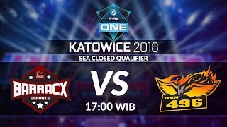 PGBARRACX Indonesia vs Team 496 Vietnam BO3 ESL One Katowice  SEA Closed Qualifier [upl. by Aicatsana]