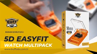 Buff Easyfit 5D Multipack Watch Ekran Koruyucu Uygulama [upl. by Gniy895]