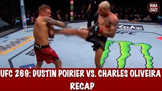 UFC 269 Charles Oliveira vs Dustin Poirier Recap [upl. by Aisatan]