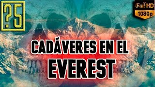 Los 5 cadáveres congelados más impactantes del Everest [upl. by Bradski]