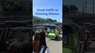 Usual traffic sa Malolos Crossing malolosbulacan bulacan [upl. by Tamaru]