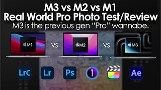 M3 vs M2 vs M1  Pro Photo Workflow Test  Good improvement amp quotProquot SoC wannabe [upl. by Sirovat256]