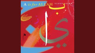 A Is For Allah [upl. by Annirak326]