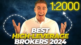 Best High Leverage Forex Brokers Top 6 for 2024 [upl. by Auhsaj]