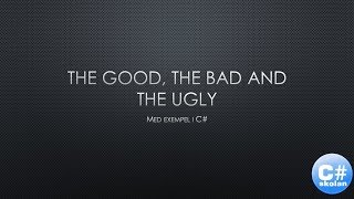 Programmering X  The Good the Bad amp the Ugly [upl. by Adham813]