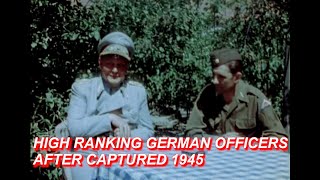 High ranking german officers in captivity 1945  in original HD color  WWII DOCUMENTARY [upl. by Aiden]