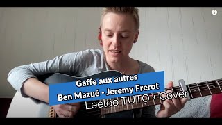 Gaffe aux autres  TUTO  Cover [upl. by Enirbas]