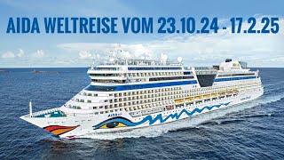 AIDA Weltreise 2024  2025 Kreuzfahrt mit der AidaSol vom 23102024  1722025 117 Tage 41 Häfen [upl. by Yssis302]