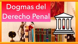 Dogmas del Derecho Penal [upl. by Liryc]