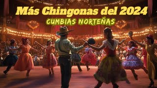 Las Norteñas Más Chingonas del 2024💃🏽 Norteñas Mix 💃🏽 Cumbias norteñas 2024 [upl. by Faustus]