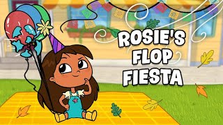 Rosies Rules Rosies Flop Fiesta [upl. by Sanez]