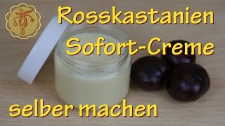 RosskastanienSofortcreme selber machen  gegen Krampfadern 2 [upl. by Sullivan842]