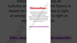 Universalism theory  Ethical theories and approaches bba trending lucknowuniversity shortsfeed [upl. by Burrows855]