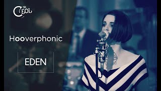 HOOVERPHONIC  Eden  Sub Español  English Lyrics [upl. by Platas]