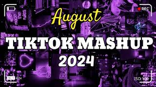 Tiktok Mashup August 💜2024💜 Not Clean [upl. by Koral]