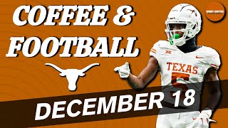 OTF Today  December 18  Transfer Portal News  2024 Schedule  Recruiting  On Texas Football [upl. by Nnitsuj]