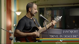 Jam Night  Devil In Disguise Elvis Presley Cover [upl. by Rabkin]