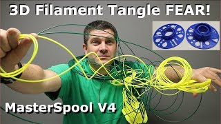 3D Filament Tangle FEAR amp MasterSpool V4 update [upl. by Scevor]