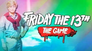 Friday the 13th ONE CHAD TOO MANY Friday the 13th The Game [upl. by Quitt]