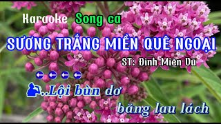 Karaoke Sương Trắng Miền Quê NgoạiSong caQuỳnh Dao [upl. by Cichocki]