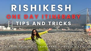 How to explore Rishikesh in one day complete details  ram jhula  lakshman jhula  janki jhula [upl. by Elohcin]