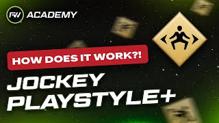 What does the Jockey Playstyle ACTUALLY do  FUTWIZ Academy [upl. by Macintosh]