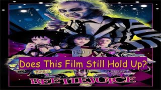 80s Classics 13 I HAD SO MUCH FUN WITH THIS  😁 👌🏽💯 Beetlejuice 1988 Review [upl. by Merta]