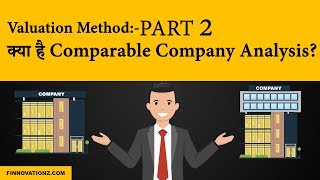 Valuation Series Part 2  Comparable Company Analysis [upl. by Nodnrb]