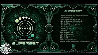 Upgrade Psytrance Super Set Free Download [upl. by Teiv]