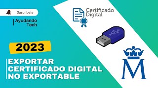 Exportar Certificado Digital No Exportable  Clave Privada Asociada Está Marcada Como No Exportable [upl. by Nahtnaoj766]