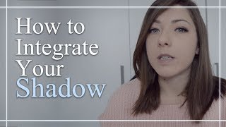 How to Integrate Your Shadow [upl. by Sielen835]