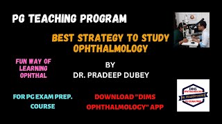 How to Approach Ophthalmology in DODNBMDMS Best strategy for study in 1st2nd3rd year [upl. by Acnoib]