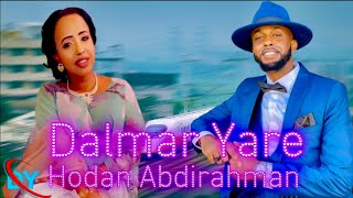 Dalmar Yare Iyo Hodan Abdirahman Kal Iyo Laab Hees Cusub Video Official [upl. by Yennaiv987]