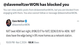 DAVE MELTZER BLOCKS US ON TWITTER AFTER PATHETIC AEW RATINGS EXCUSE VS NXT [upl. by Carpet]